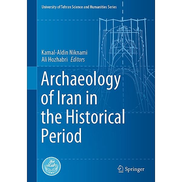 Archaeology of Iran in the Historical Period