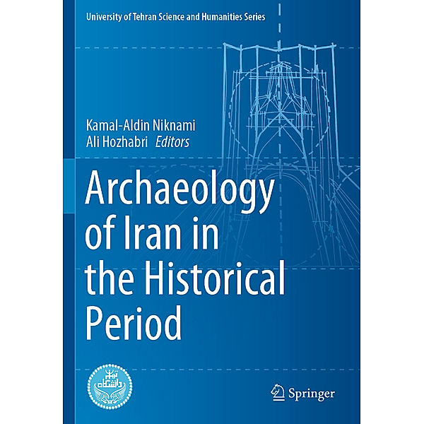 Archaeology of Iran in the Historical Period