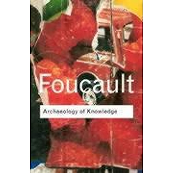 Archaeology of Knowledge, Michel Foucault