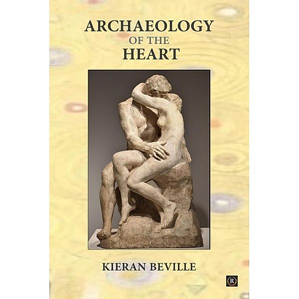 Archaeology of the Heart, Kieran Beville