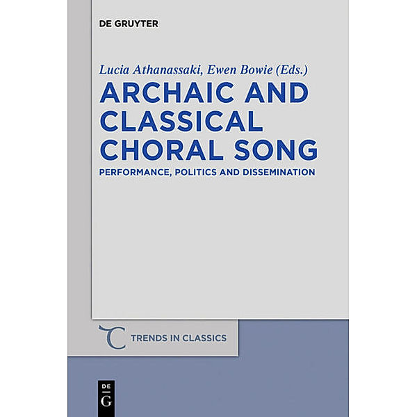 Archaic and Classical Choral Song