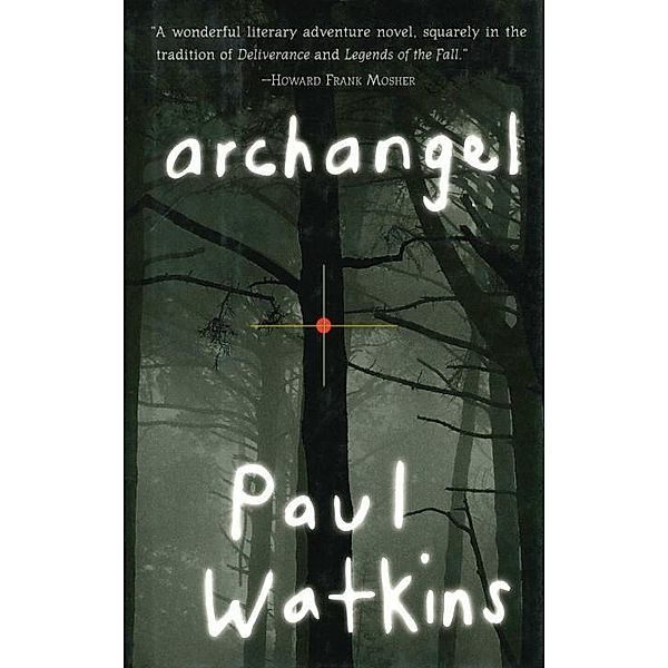 Archangel, Paul Watkins