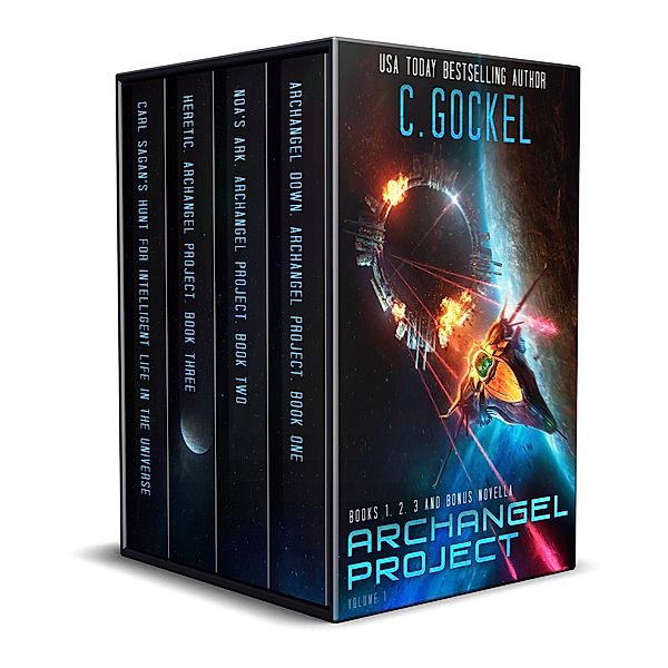 Archangel Project : Books 1, 2, 3, and Bonus Novella, C. Gockel