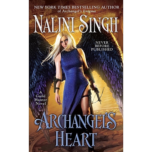 Archangel's Heart / A Guild Hunter Novel Bd.9, Nalini Singh