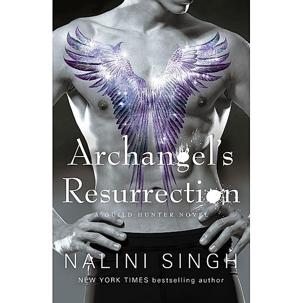 Archangel's Resurrection / The Guild Hunter Series, Nalini Singh