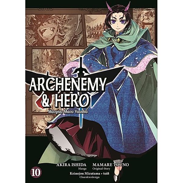 Archenemy & Hero - Maoyuu Maou Yuusha Bd.10, Mamare Touno