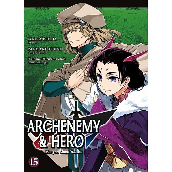 Archenemy & Hero - Maoyuu Maou Yuusha Bd.15, Akira Ishida, Mamare Touno