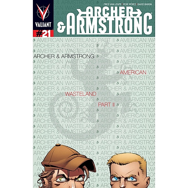 Archer & Armstrong (2012) Issue 21, Fred van Lente