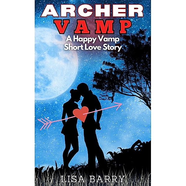 Archer Vamp (Happy Vamp) / Happy Vamp, Lisa Barry
