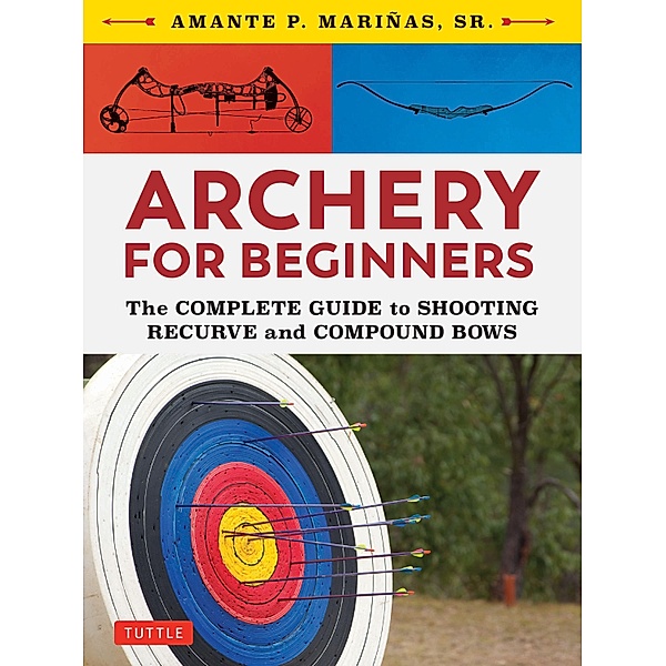 Archery for Beginners, Amante P. Marinas