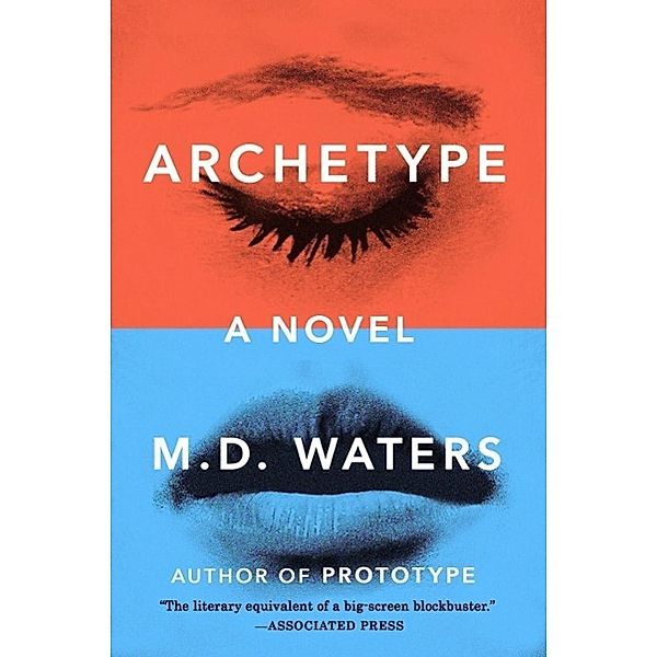 Archetype / Archetype Series, M. D. Waters