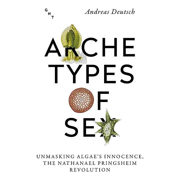 Archetypes of Sex, Andreas Deutsch