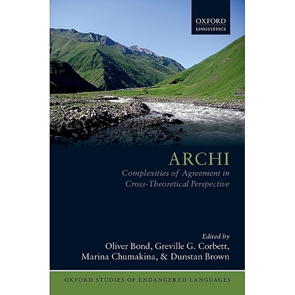 Archi / Oxford Studies of Endangered Languages Bd.4