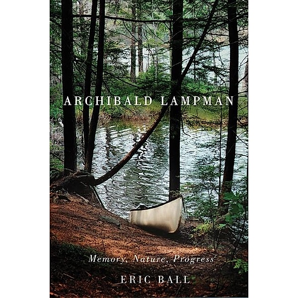 Archibald Lampman, Eric Ball