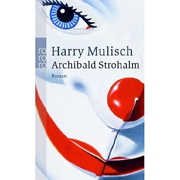 Archibald Strohalm, Harry Mulisch