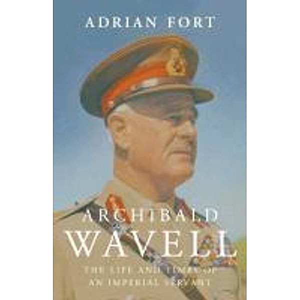 Archibald Wavell, Adrian Fort