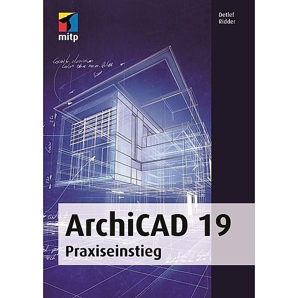 ArchiCAD 19, Detlef Ridder