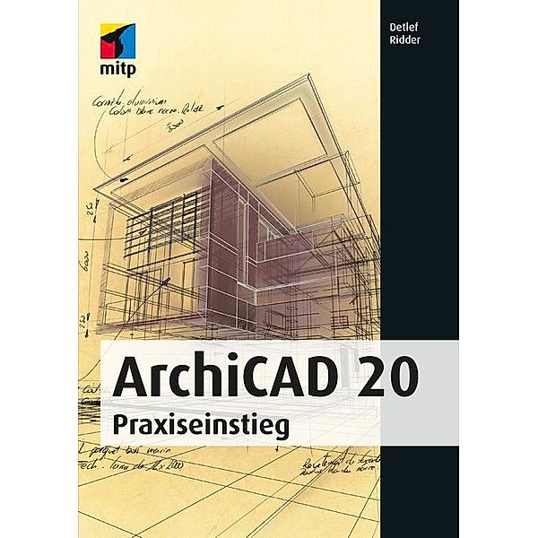 ArchiCAD 20, Detlef Ridder