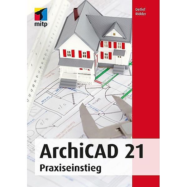 ArchiCAD 21, Detlef Ridder