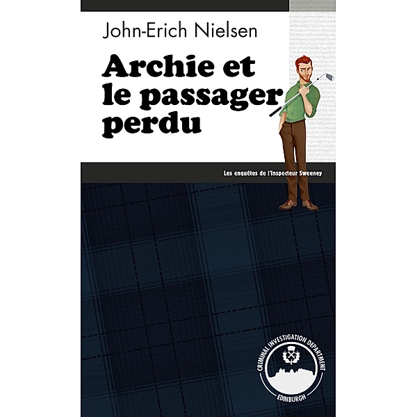 Archie et le passager perdu, John-Erich Nielsen