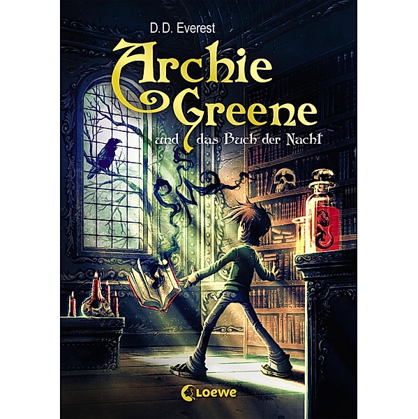 Archie Greene und das Buch der Nacht / Archie Greene Bd.3, D. D. Everest