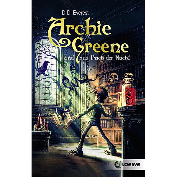 Archie Greene und das Buch der Nacht / Archie Greene Bd.3, D. D. Everest
