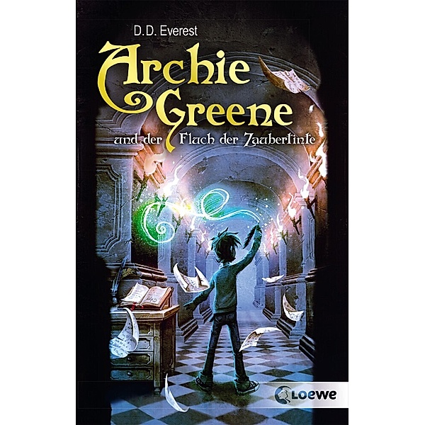 Archie Greene und der Fluch der Zaubertinte / Archie Greene Bd.2, D. D. Everest