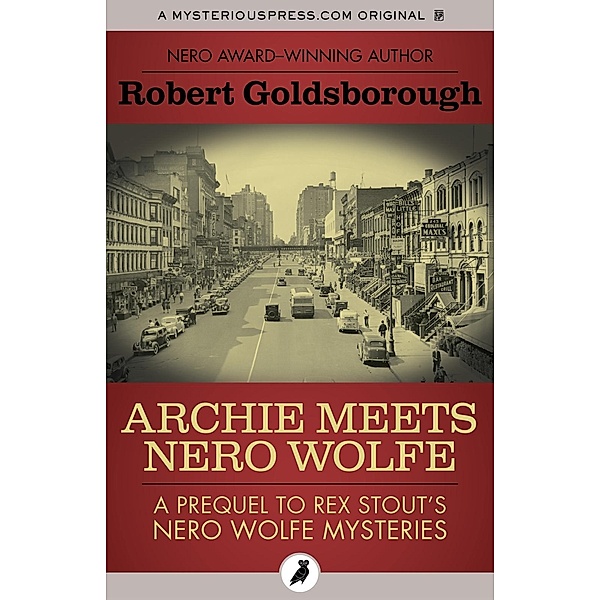 Archie Meets Nero Wolfe, Robert Goldsborough
