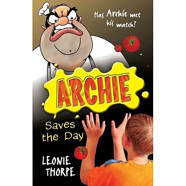 Archie Saves the Day, Leonie Thorpe