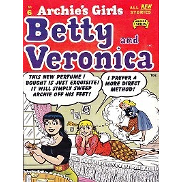 Archie's Girls: Betty & Veronica (1950): Archie's Girls: Betty & Veronica (1950), Issue 6, Archie Superstars