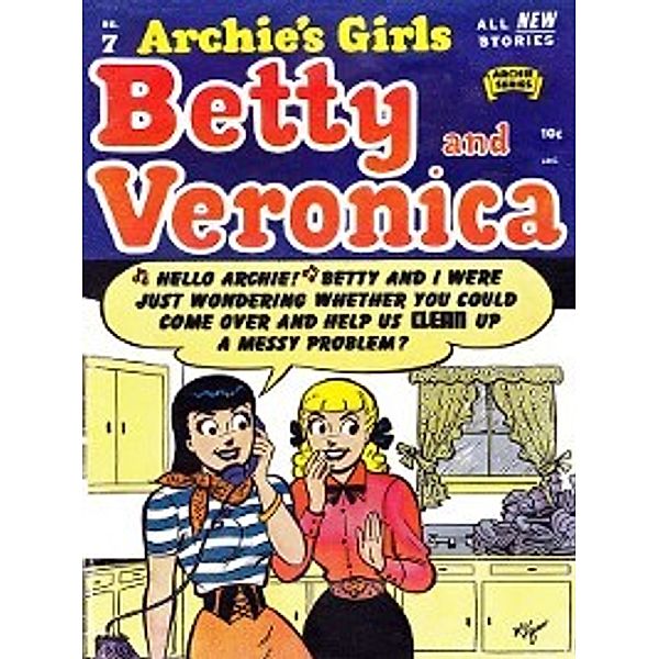 Archie's Girls: Betty & Veronica (1950): Archie's Girls: Betty & Veronica (1950), Issue 7, Archie Superstars