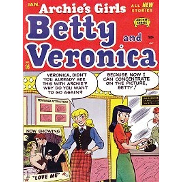 Archie's Girls: Betty & Veronica (1950): Archie's Girls: Betty & Veronica (1950), Issue 16, Archie Superstars