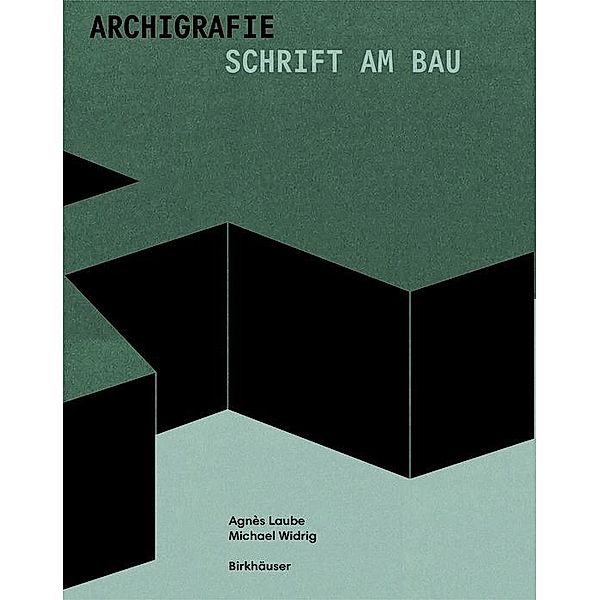 Archigrafie, Agnès Laube, Michael Widrig