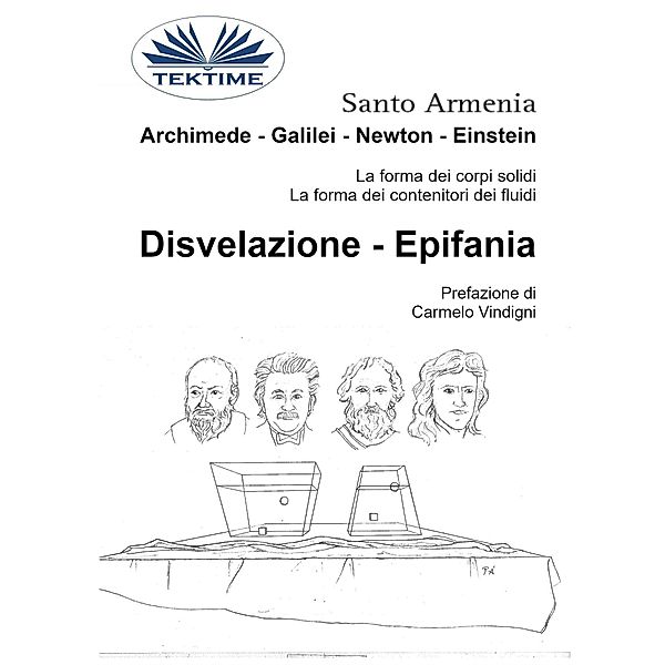 Archimede - Galilei - Newton - Einstein, Santo Armenia