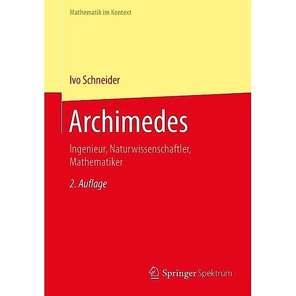 Archimedes / Mathematik im Kontext, Ivo Schneider