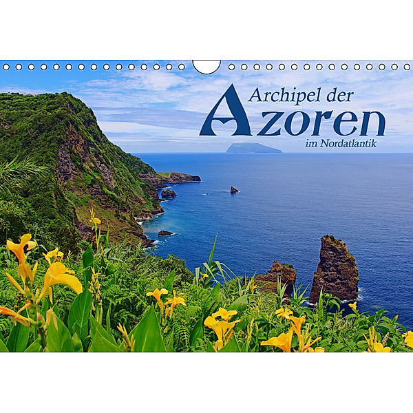 Archipel der Azoren im Nordatlantik (Wandkalender 2019 DIN A4 quer), Jana Thiem-Eberitsch