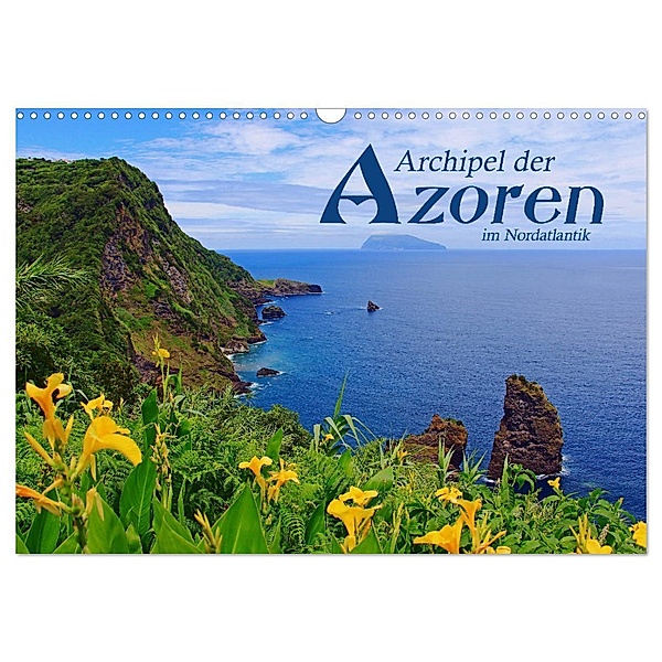 Archipel der Azoren im Nordatlantik (Wandkalender 2024 DIN A3 quer), CALVENDO Monatskalender, Jana Thiem-Eberitsch