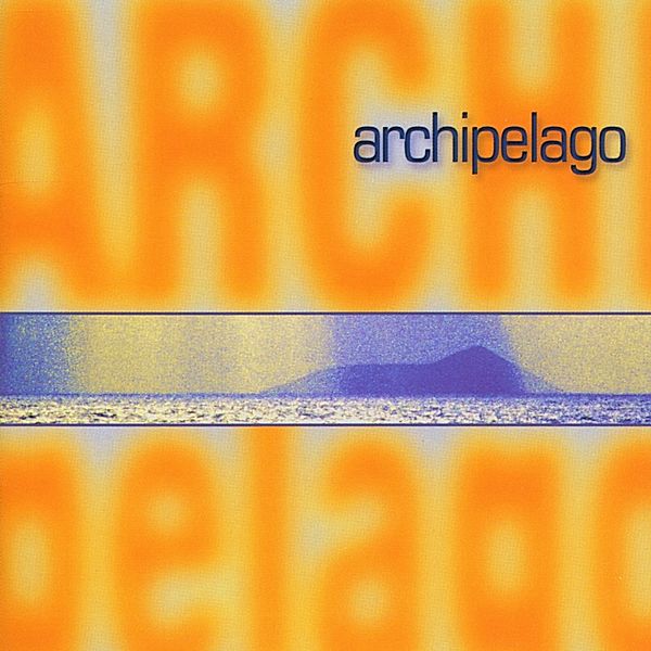 Archipelago, Archipelago