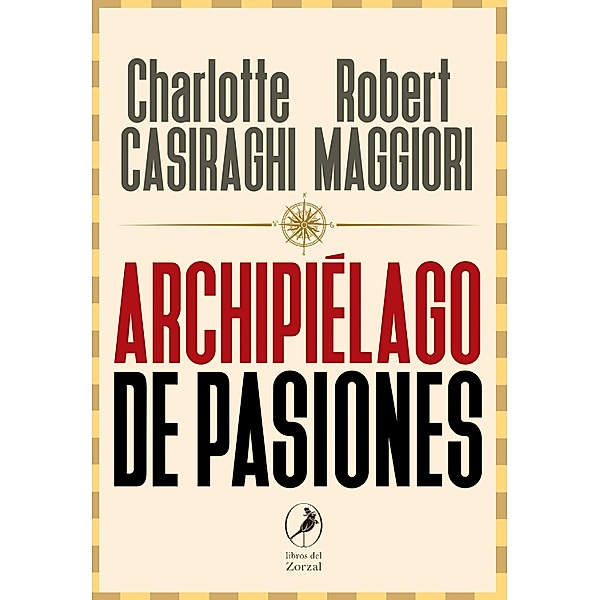Archipiélago de pasiones, Charlotte Casiraghi, Robert Maggiori