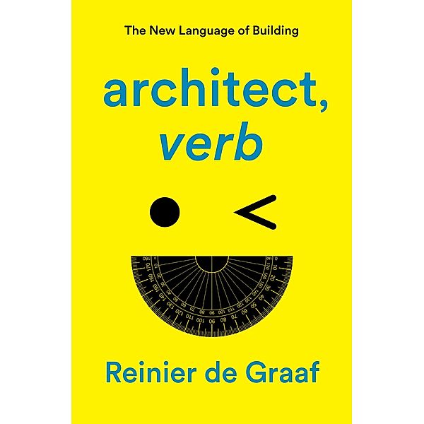 architect, verb., Reinier de Graaf