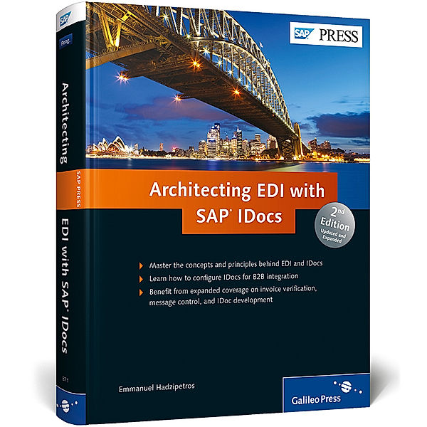 Architecting EDI with SAP IDocs, Emmanuel Hadzipetros