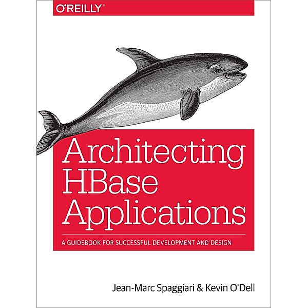 Architecting HBase Applications, Jean-Marc Spaggiari