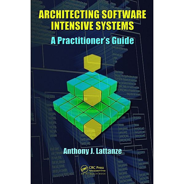 Architecting Software Intensive Systems, Anthony J. Lattanze