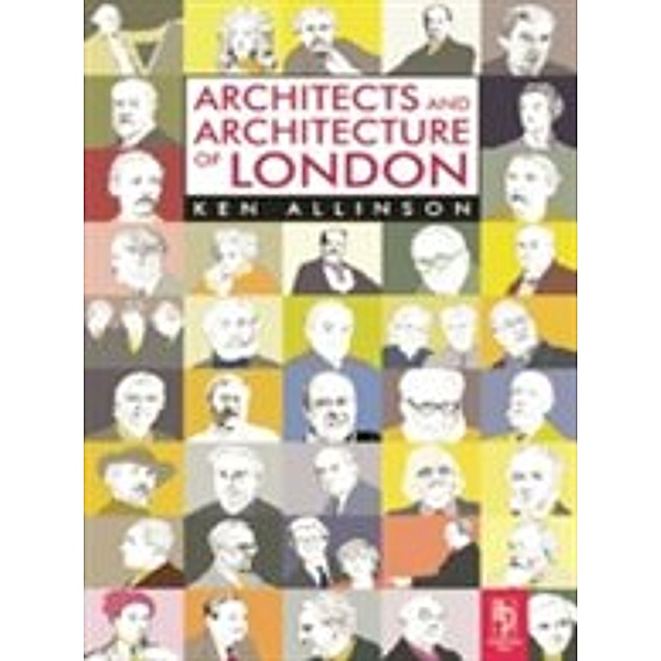 Architects and Architecture of London, Kenneth Allinson