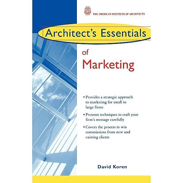 Architect's Essentials of Marketing, David Koren