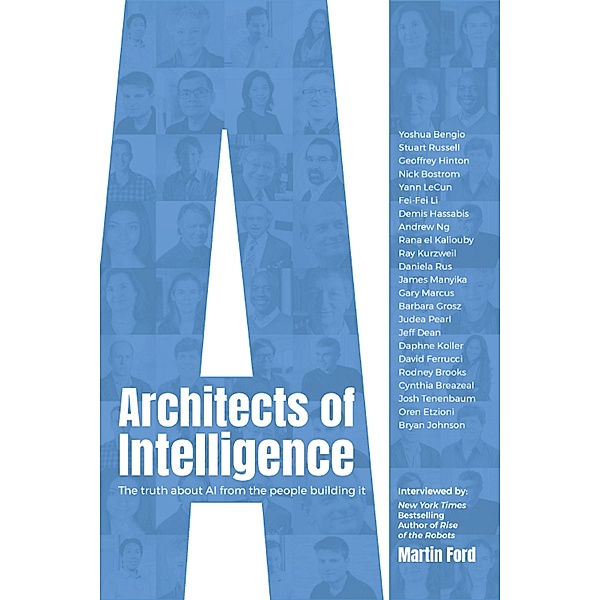 Architects of Intelligence, Ford Martin Ford
