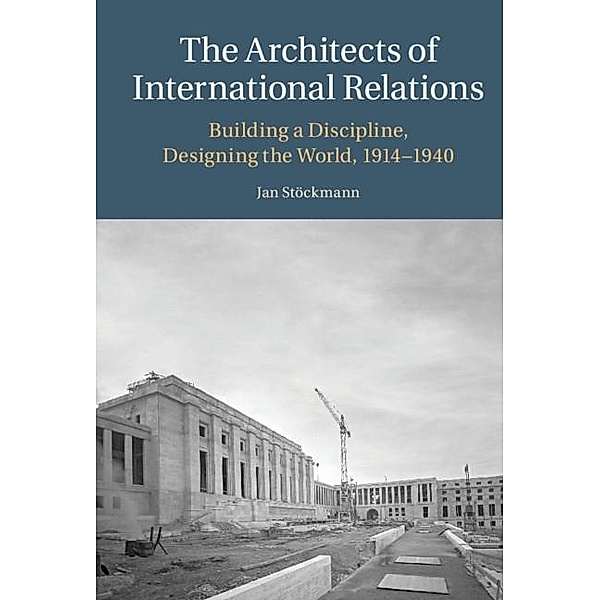 Architects of International Relations, Jan Stockmann