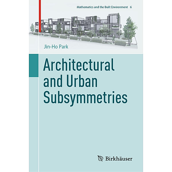 Architectural and Urban Subsymmetries, Jin-Ho Park