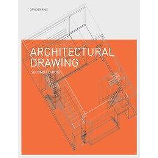 Architectural Drawing (2nd Edition), David Dernie