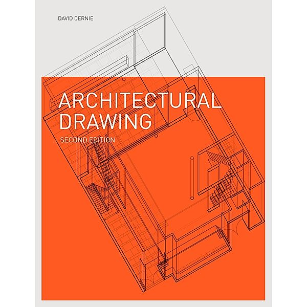 Architectural Drawing Second Edition, David Dernie
